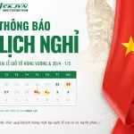 CHODAI & KISO-JIBAN VIỆT NAM THÔNG BÁO LỊCH NGHỈ GIỖ TỔ HÙNG VƯƠNG & LỄ 30/4 – 1/5